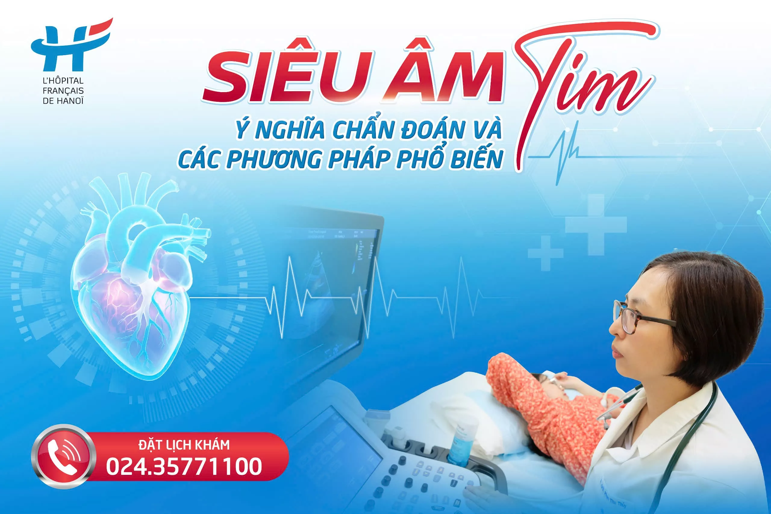 SIÊU ÂM TIM: Ý NGHĨA CHẨN ĐOÁN VÀ CÁC PHƯƠNG PHÁP PHỔ BIẾN
